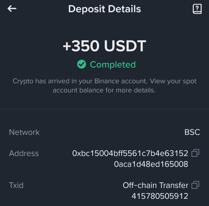 A Binance deposit confirmation screen showing +350 USDT completed via BSC network, with address 0xbc15004bff5561c7b4e63152a0aca1d48ed165008 and Txn ID 'Off-chain Transfer 415780505912'.