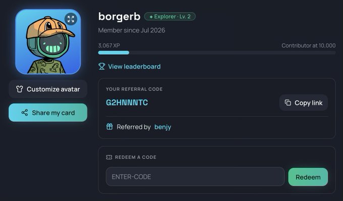 A user profile page for 'borgerb' showing Explorer • Lv. 2 status, 3,067 XP, referral code 'G2HNNNTC', referred by 'benjy', with options to customize avatar or share card.