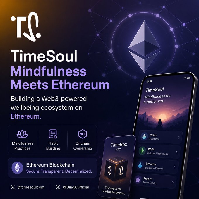 The image is a promotional graphic for **TimeSoul**, featuring its logo and tagline "Mindfulness Meets Ethereum," along with visuals of a smartphone app showing mindfulness activities (Relax, Walk, Breathe, Freeze) and a TimeBox NFT, emphasizing the project's Web3-powered wellbeing ecosystem built on the Ethereum blockchain.

The graphic directly supports the post by visually highlighting TimeSoul's deliberate choice of Ethereum as its foundation—showcasing key features like **Mindfulness Practices**, **Habit Building**, and **Onchain Ownership**, while reinforcing the messaging of **"Secure. Transparent. Decentralized."** to underscore why its public blockchain infrastructure matters for long-term credibility and openness.