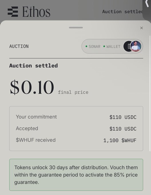 An Ethos platform screenshot showing an auction settled at a final price of $0.10, with a $110 USDC commitment and 1,100 $WHUF received.