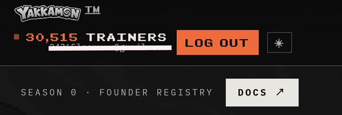 A screenshot from the Yakkamon website showing '30,515 TRAINERS' on Season 0 · Founder Registry with a 'LOG OUT' button.