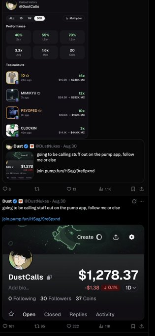 A social media profile for @DustCalls showing a performance portfolio with 40% win rate, $1,278.37 value, and a tweet about calling out trades on a pump app with a join link.