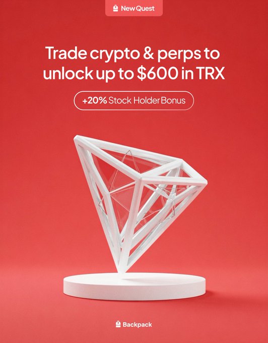A promotional graphic with a red background features a white 3D geometric logo and advertises "Trade crypto & perps to unlock up to $600 in TRX" with a "+20% Stock Holder Bonus," promoting Backpack's NewQuest for Trading Trail: TRX Week 2.