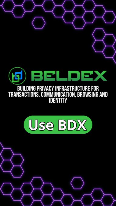 A promotional graphic for Beldex features a black background with purple hexagonal patterns, displaying the Beldex logo and the tagline "BUILDING PRIVACY INFRASTRUCTURE FOR TRANSACTIONS, COMMUNICATION, BROWSING AND IDENTITY," along with a green "Use BDX" button. The design aligns with the accompanying post by visually emphasizing Beldex's focus on a privacy-centric digital ecosystem and promoting the BDX token.