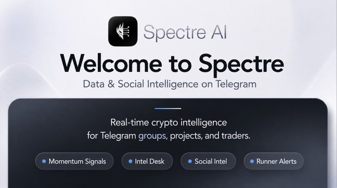 A welcome screen for 'Spectre AI' promoting 'Data & Social Intelligence on Telegram' with features like 'Momentum Signals,' 'Intel Desk,' 'Social Intel,' and 'Runner Alerts.'