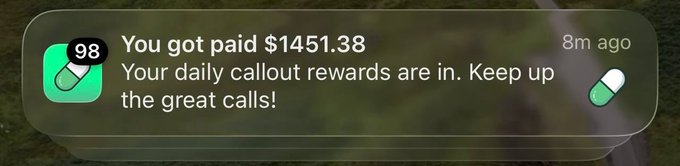 A smartphone notification from an app showing 'You got paid $1451.38' with the message 'Your daily callout rewards are in. Keep up the great calls!' received 8 minutes ago.