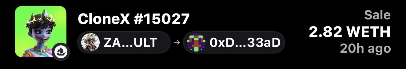 A screenshot of an NFT marketplace listing showing 'CloneX #15027' sold for '2.82 WETH' 20 hours ago, with the transaction from wallet 'ZA...ULT' to '0xD...33aD'.