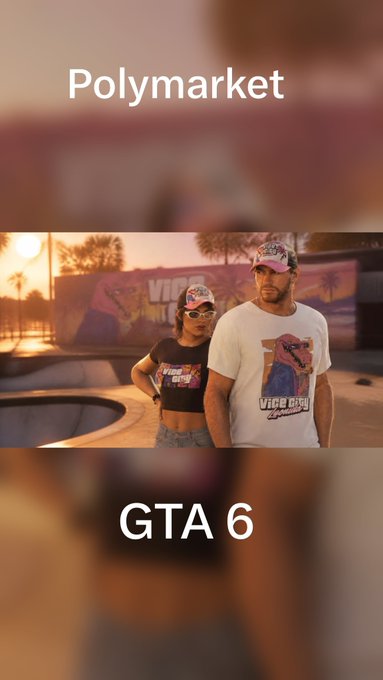 A vertical image labeled “Polymarket” at the top and “GTA 6” near the bottom shows two people wearing Vice City-themed clothing in a sunset game-like setting.