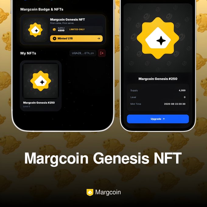A promotional image for 'Margcoin Genesis NFT' showing two phone screens displaying the NFT details including 'Margcoin Genesis #250' with a supply of 4,999, Level 0, and an Upgrade button, with the Margcoin logo at the bottom.