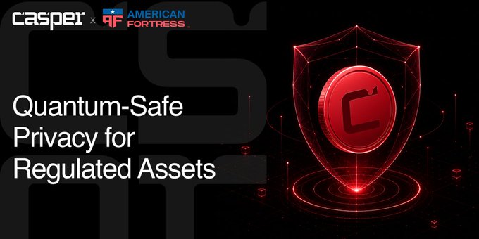 A promotional banner for 'casper x American Fortress' titled 'Quantum-Safe Privacy for Regulated Assets,' featuring a glowing red shield emblem with a 'C' logo on a dark background.