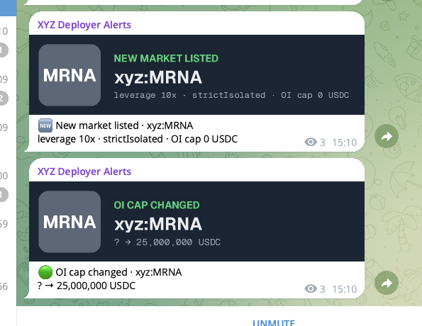 Telegram alerts from XYZ Deployer showing a new market listing for xyz:MRNA with 10x leverage and an OI cap change to 25,000,000 USDC.