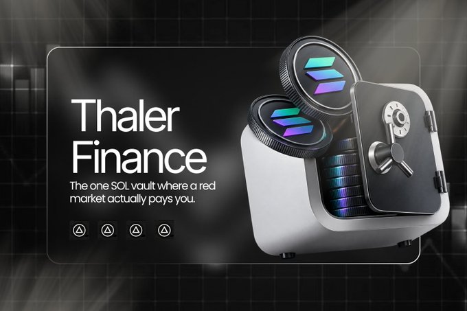 A promotional banner for 'Thaler Finance' describes it as 'The one SOL vault where a red market actually pays you,' featuring an image of a white and black safe alongside stacks of coins with Solana (SOL) logos.