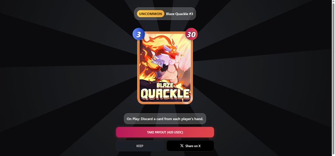 A digital trading card screen displays an "Uncommon Blaze Quackle #3" with 3 blue and 30 red indicators, featuring fiery artwork and the option to "TAKE PAYOUT (420 USDC)" or "KEEP," illustrating the post's experience of pulling the card and choosing between the $420 USDC buyback offer or retaining it to build a deck on Anamon.