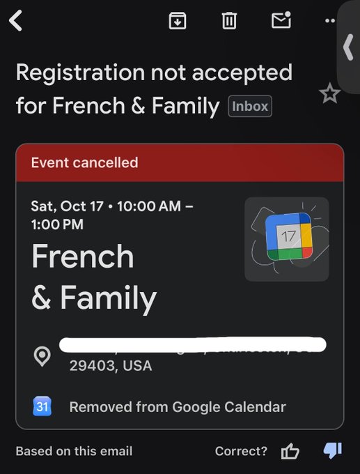 A mobile email screenshot shows a Gmail message titled 'Registration not accepted for French & Family' with a card indicating an 'Event cancelled' that has been 'Removed from Google Calendar'.