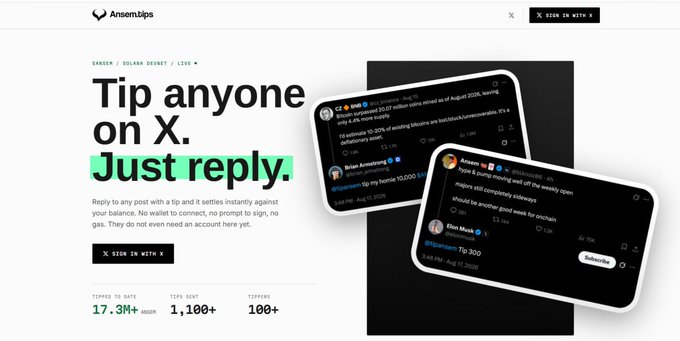 A website screenshot for AnsemTips with text 'Tip anyone on X. Just reply.' showing a tipping feature demonstration with phone mockups, displaying stats like '17.3M+ ADDRESS' and '1,100+ TIPS SENT'.