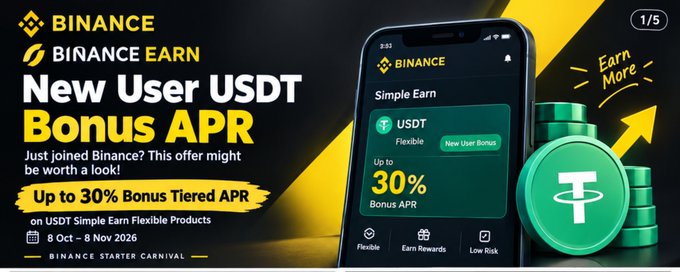 A Binance promotional banner advertising "New User USDT Bonus APR" with up to 30% bonus tiered APR for simple earn flexible products, valid from 8 Oct – 8 Nov 2026.