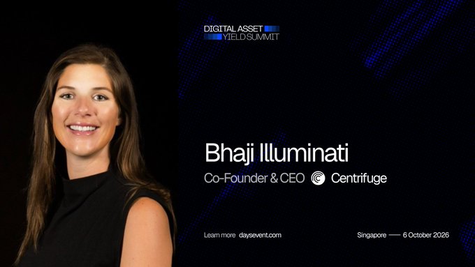 Promotional graphic for the Digital Asset Yield Summit featuring Bhaji Illuminati, Co-Founder & CEO of Centrifuge, with the event taking place in Singapore on 6 October 2026.