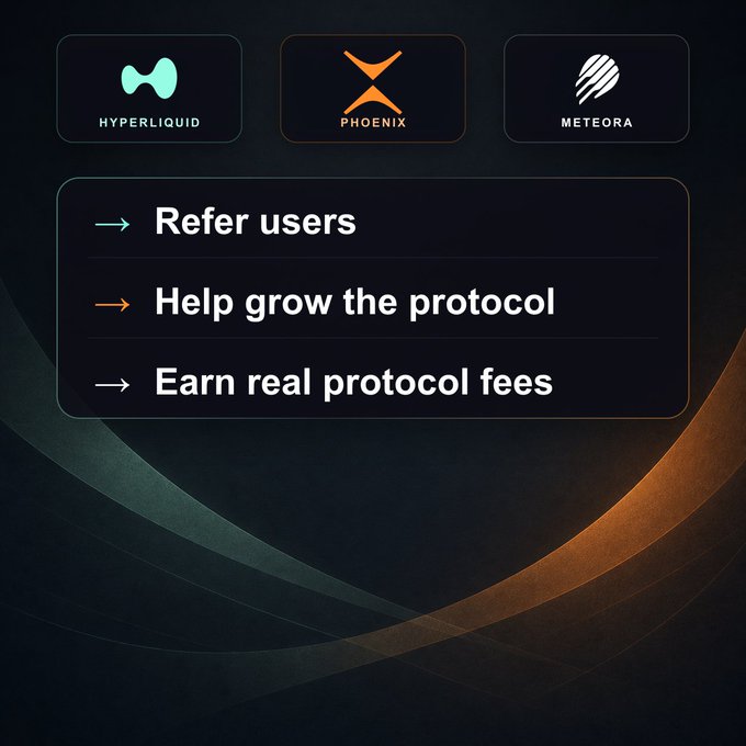 The image showcases logos for Hyperliquid, Phoenix, and Meteora alongside three bullet points—"Refer users," "Help grow the protocol," and "Earn real protocol fees"—visually reinforcing the post's message that these protocols let users profit by referring traders and contributing to protocol growth.