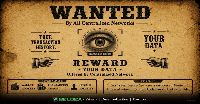A "WANTED" poster styled like an old Western notice from Beldex, offering a reward for transaction history and data, noting the user has switched to Beldex and is now untraceable.