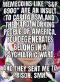 A black and white close-up image featuring text overlaid on a portrait, with the visible text reading 'MEMECOINS LIKE $SPX6900 ARE AN INSULT TO CAPITALISM AND DEMORALIZE A WHOLE PEOPLE OF AMERICA. COLLEGE GENERATES BELONGING PSYCHIATRIC WARD... WHO THEY SENT ME TO PRISON. $MR...'
