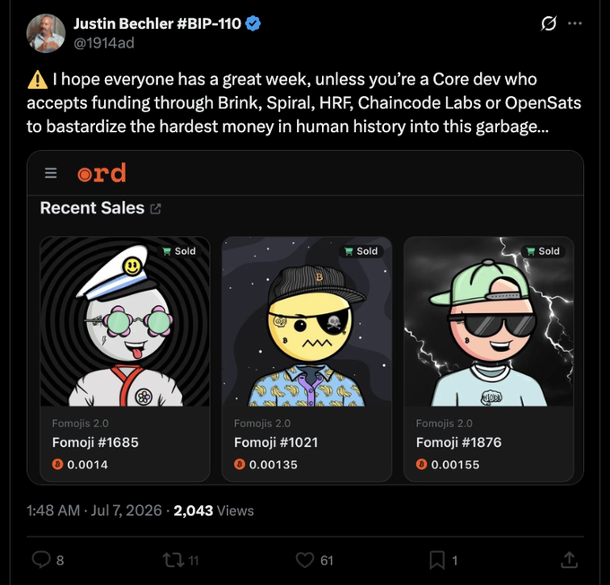 A tweet by Justin Bechler (@1914ad) criticizing Core devs funded by Brink, Spiral, HRF, Chaincode Labs, and OpenSats, with an attached screenshot of recent Fomoji 2.0 NFT sales on the Ordinals marketplace.