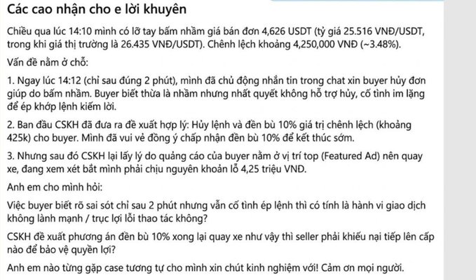 A Vietnamese text screenshot titled 'Các cao nhân cho e lời khuyên' describing a situation about a misordered USDT transaction worth 4,626 USDT and a dispute over a 4.25 million VND price difference.