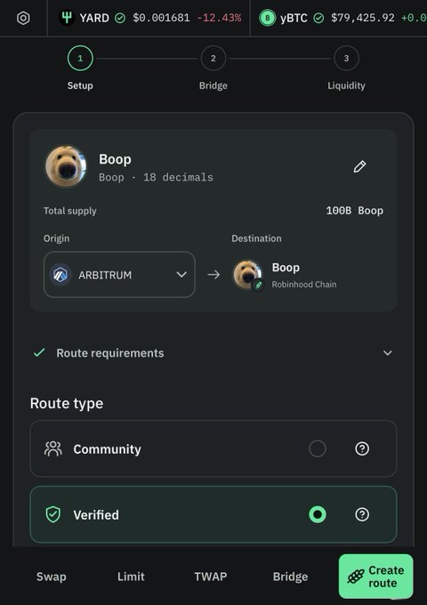 A "Create route" interface on Tickeryard displays a setup page for bridging the Boop token (18 decimals, 100B total supply) from Arbitrum to Robinhood Chain via a verified route type. The page includes price tickers for YARD at $0.001681 (-12.43%) and yBTC at $79,425.92, illustrating the new infrastructure that allows any token on any chain to become a Robinhood Chain meme stock, as mentioned in the post.