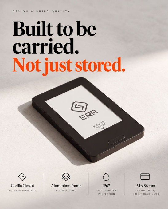 An advertisement for the ERA card-sized device reads “Built to be carried. Not just stored.” and lists Gorilla Glass 6, an aluminum frame, IP67 dust and water protection, and dimensions of 54 × 86 mm.