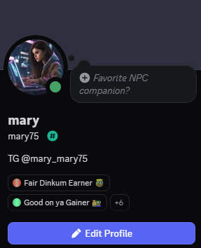 A social media profile screen for user 'mary' (mary75), with the status 'Favorite NPC companion?', social handle 'TG @mary_mary75', badges 'Fair Dinkum Earner' and 'Good on ya Gainer', and an 'Edit Profile' button.