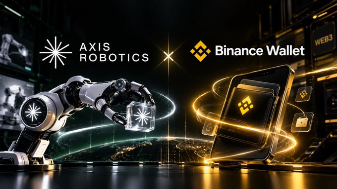 A promotional graphic featuring the logos 'AXIS ROBOTICS' and 'Binance Wallet', showing a robotic arm holding a glowing cube alongside a digital wallet on a smartphone.