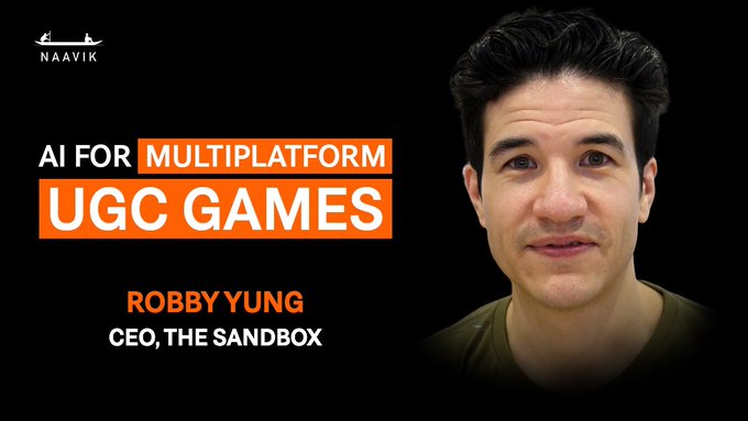 The image is a promotional graphic featuring a headshot of Robby Yung, CEO of The Sandbox, alongside text reading "AI FOR MULTIPLATFORM UGC GAMES" and the Naavik logo, which ties into the post's discussion about leveraging AI for multiplatform user-generated content (UGC) game development.