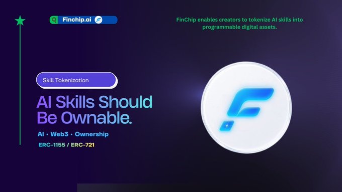 FinChip.oi promotional banner highlighting their Skill Tokenization platform, featuring the tagline "AI Skills Should Be Ownable." and noting AI · Web3 · Ownership with ERC-1155/ERC-721 token standards, relating to the post's announcement about the FinChip AI Ambassador Program.