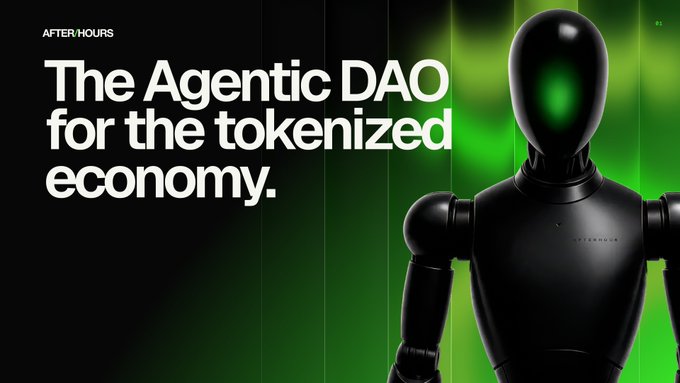A black humanoid robot against a green background with the text 'AFTERHOURS' and 'The Agentic DAO for the tokenized economy.'