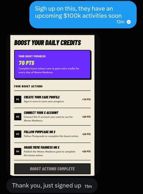 A smartphone screenshot showing a 'Boost Your Daily Credits' interface for 'Meme Madness' with 70 PTS progress, listing four boost actions for Pumpcade, alongside text messages about a $100k activities sign-up.