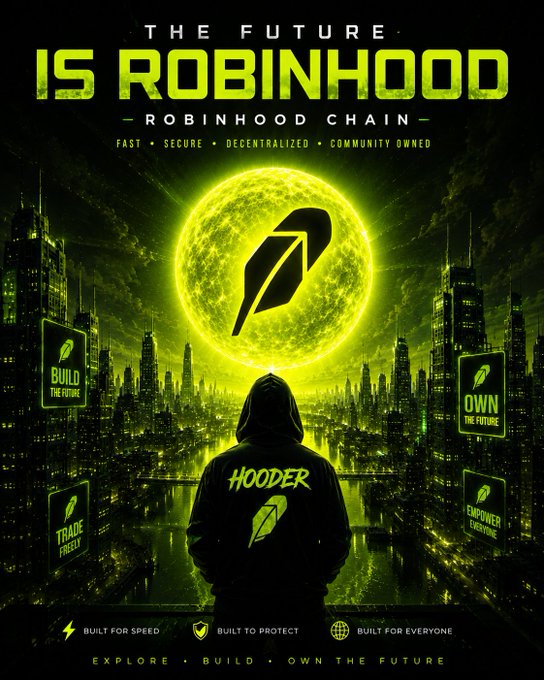 A promotional poster for "ROBINHOOD CHAIN" features a hooded figure labeled "HOODER" standing before a glowing green moon and futuristic city, with the text "THE FUTURE IS ROBINHOOD."