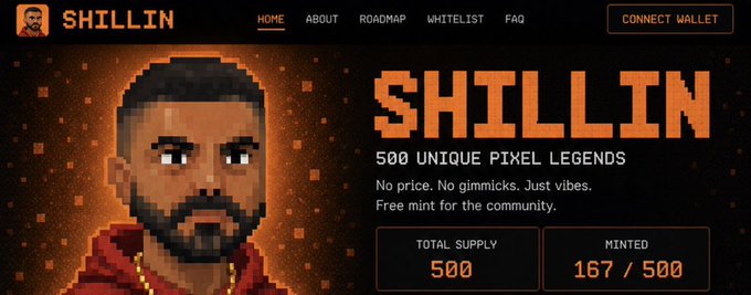 The image shows a website banner for "SHILLIN," a pixel art NFT project featuring 500 unique pixel legends, with a pixelated portrait of a bearded man on the left. As of the screenshot, 167 out of the total 500 supply have been minted, fitting the post's call for a "Degen mint" on Saturday night.