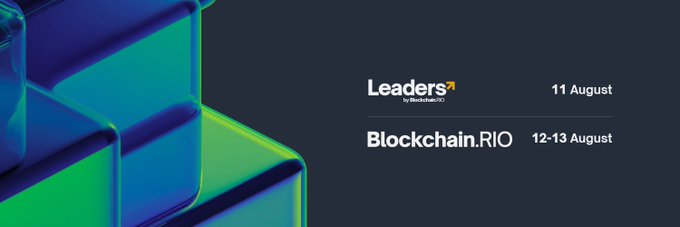 Promotional graphic with blue and green geometric shapes on the left, advertising 'Leaders by Blockchain.RIO' on 11 August and 'Blockchain.RIO' on 12-13 August.