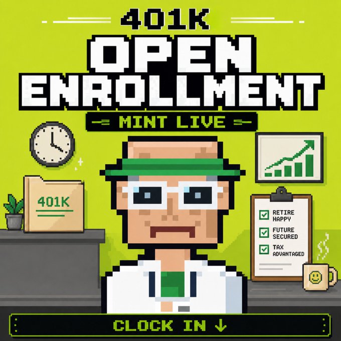 A pixel art style graphic advertising '401K OPEN ENROLLMENT - MINT LIVE' featuring a character with a green visor, alongside a clock, growth chart, and benefits checklist including 'RETIRE HAPPY', 'FUTURE SECURED', and 'TAX ADVANTAGED', with 'CLOCK IN' at the bottom.
