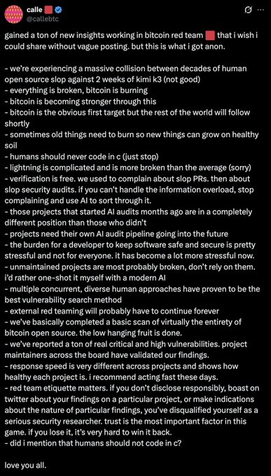 A screenshot of a tweet by @callebtc discussing the Bitcoin Red Team's Kimi K3 scan, listing observations including that humans should "never code in C," that projects need their own AI audit pipelines, and that the scan identified numerous critical vulnerabilities across Bitcoin open-source projects.
