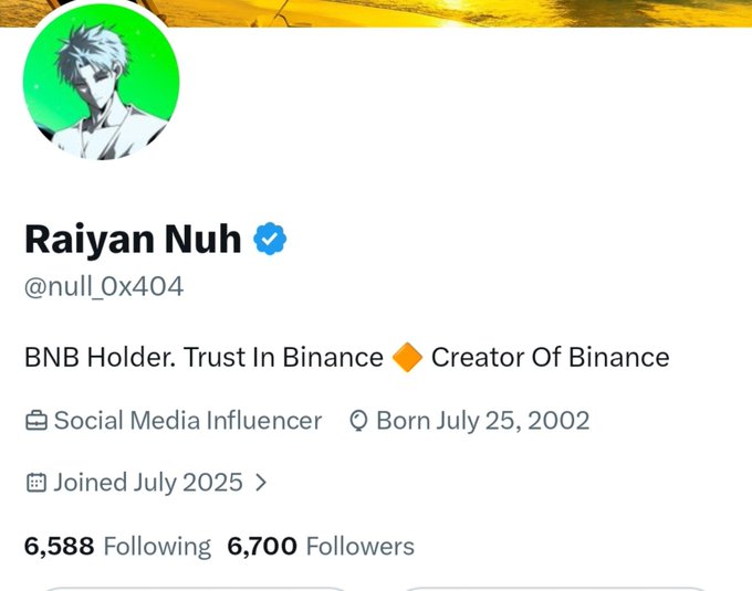 A Twitter/X profile for Raiyan Nuh (@null_0x404), showing the bio 'BNB Holder. Trust In Binance ◆ Creator Of Binance' and 'Social Media Influencer' tag with 6,700 followers.