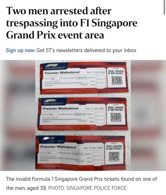 A news article headline reads 'Two men arrested after trespassing into F1 Singapore Grand Prix event area,' showing a photo of three invalid 'Premier Walkabout' Formula 1 Singapore Grand Prix tickets dated Oct 2026 found on a 39-year-old man.