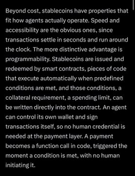 A snippet of text discusses how stablecoins have properties that fit how agents operate, detailing their programmability through smart contracts that automatically execute a payment when conditions are met.