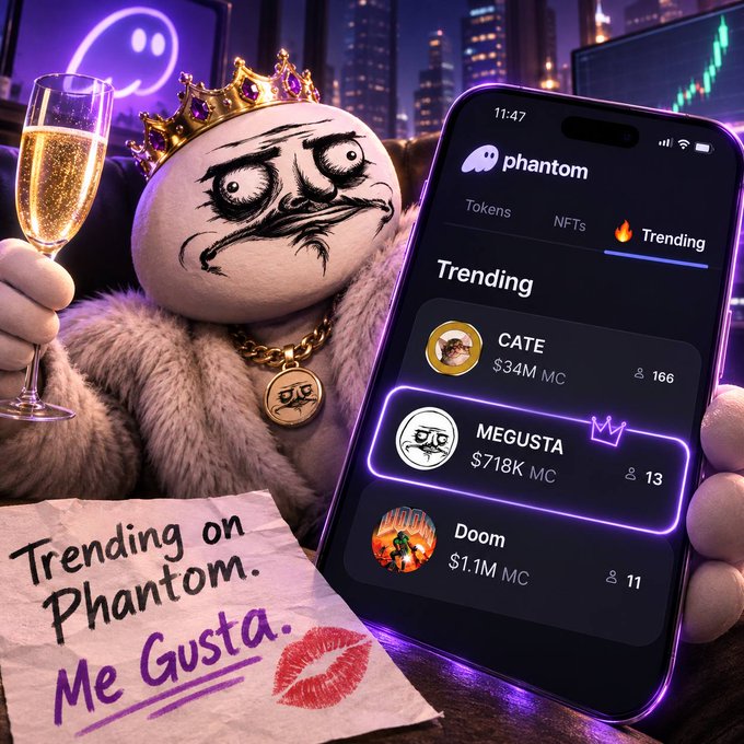 A meme character wearing a gold crown and fur coat holds a champagne glass next to a Phantom wallet app displaying trending tokens including CATE ($34M MC), MEGUSTA ($718K MC), and Doom ($1.1M MC). A handwritten note reads "Trending on Phantom. Me Gusta." with a kiss mark, promoting the newly launched trending feature on the Phantom platform.