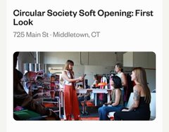An event listing titled 'Circular Society Soft Opening: First Look' at 725 Main St · Middletown, CT, showing a photo of people seated in what looks like a salon or studio space.
