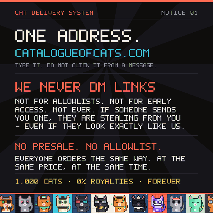 A pixel-art style notice from the "Cat Delivery System" displays the text "ONE ADDRESS, CATALOGUEOFCATS.COM" prominently, warning viewers "WE NEVER DM LINKS" and "NO PRESALE, NO ALLOWLIST," with a row of colorful pixel cat characters at the bottom. The image reinforces the post's message by emphasizing the official domain and cautioning against scams, consistent with the contract address 6XkSzoPNBrgapdrT3qzvJeaQ4pfF6skK8VBC5rBMpump listed for $CTLG.
