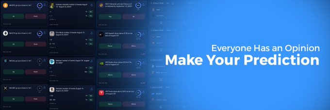 A blue banner showing a prediction market interface with the text 'Everyone Has an Opinion, Make Your Prediction' alongside various event cards.