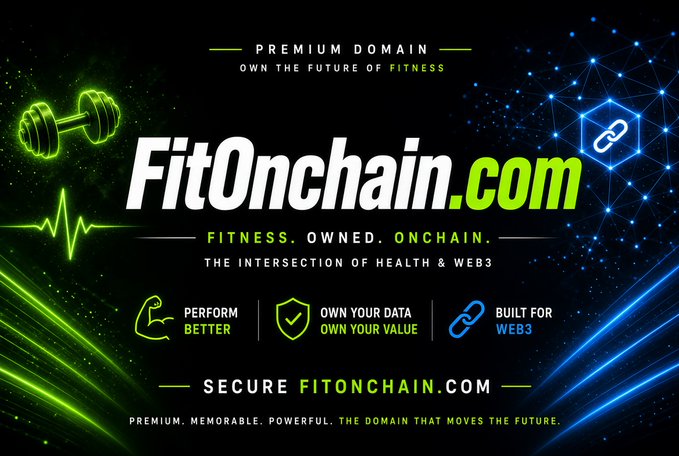 A promotional banner for the premium domain FitOnchain.com, featuring neon green and blue tech-themed graphics with dumbbells and blockchain links, highlighting the tagline 'FITNESS. OWNED. ONCHAIN.' and 'THE INTERSECTION OF HEALTH & WEB3'.