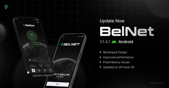 An update announcement for 'BelNet V1.4.1 Android' on a dark green background, listing features including 'Revamped Design,' 'Improved performance,' 'Fixed latency issues,' and 'Updated to API level 36' from belnet.baidax.io.