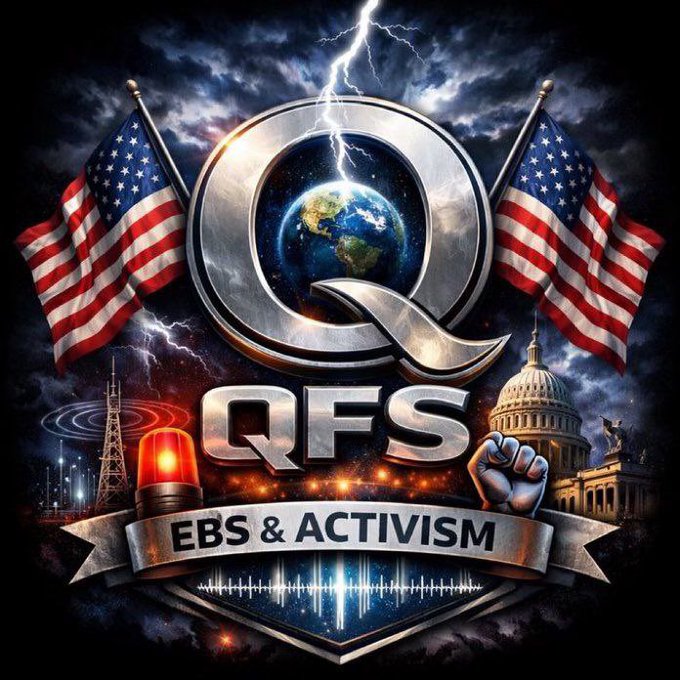 A dramatic graphic logo featuring a large metallic 'Q', American flags, the U.S. Capitol, a red siren, and the text 'QFS EBS & ACTIVISM'.