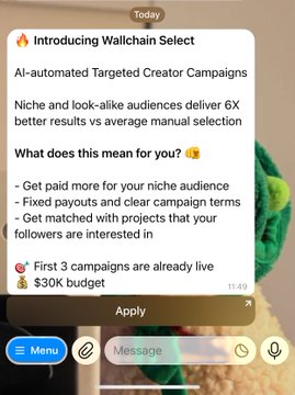 The image shows an advertisement for a product or service that has been posted on social media platforms. The text of the post reads "Introducing Wallchain Select", which indicates that there might be a new feature, product, or service available related to wallchains. The post also mentions that it is about targeting creator campaigns and suggests that users should apply if they are interested in participating.